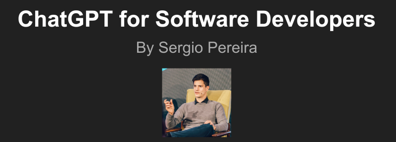 Скачать с Яндекс диска Sergio Pereira – ChatGPT for Software Developers